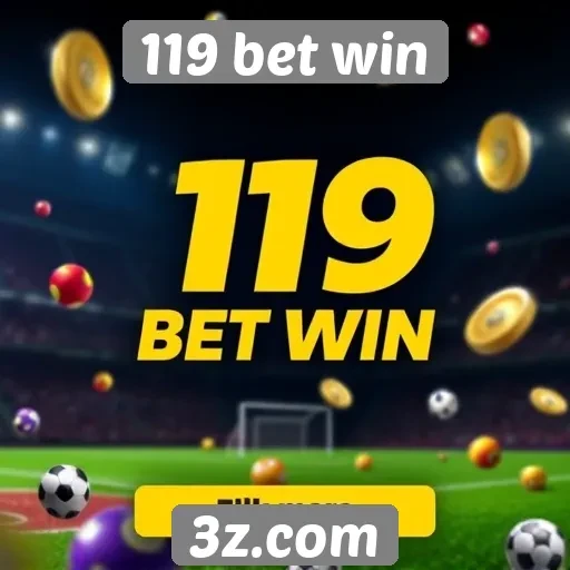 Ofertas de bônus e promoções na 119 bet win