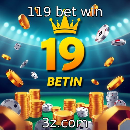 119 bet win : Tendências emergentes na indústria de jogos