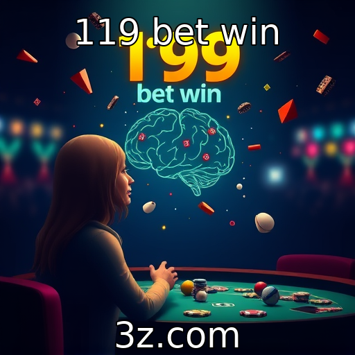 119 bet win : A relação entre jogos de azar e saúde mental