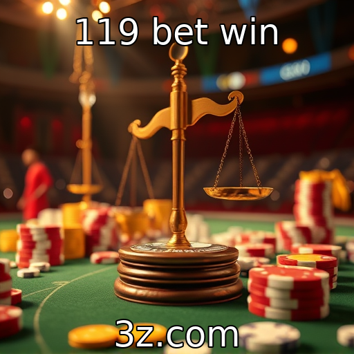 119 bet win : Legislação de jogos e suas implicações