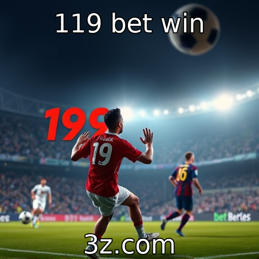 119 bet win - Novo regulamento promete transformar o mercado de apostas